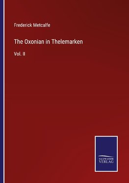 The Oxonian in Thelemarken