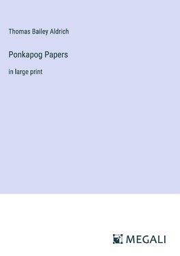 Ponkapog Papers