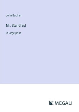 Mr. Standfast