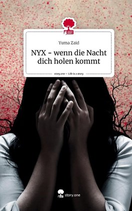 NYX - wenn die Nacht dich holen kommt. Life is a Story - story.one