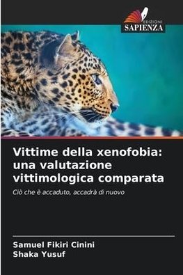 Vittime della xenofobia: una valutazione vittimologica comparata