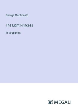 The Light Princess