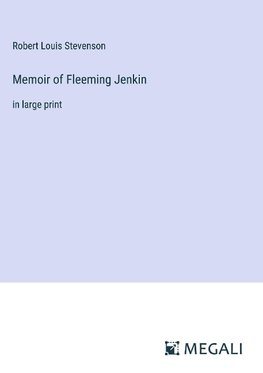 Memoir of Fleeming Jenkin