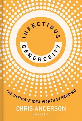 Infectious Generosity