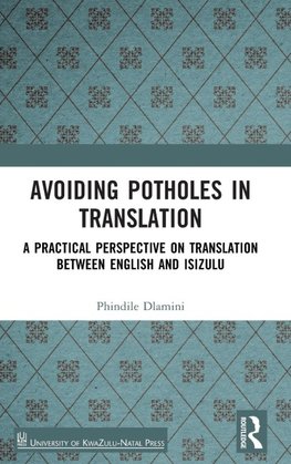 Avoiding Potholes in Translation