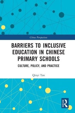 Barriers to Inclusive Education in Chinese Primary Schools