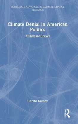 Climate Denial in American Politics