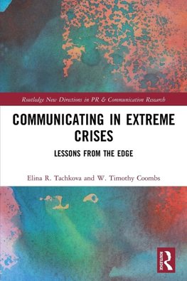 Communicating in Extreme Crises