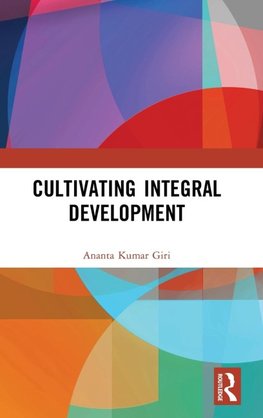 Cultivating Integral Development