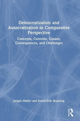 Democratization and Autocratization in Comparative Perspective