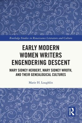 Early Modern Women Writers Engendering Descent