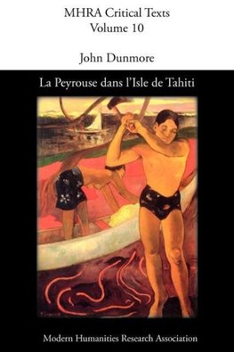 La Peyrouse Dans L'Isle de Tahiti, Ou Le Danger Des PR Somptions