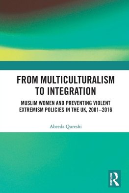 From Multiculturalism to Integration