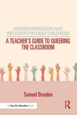 Gender Expression and Inclusivity in Early Childhood