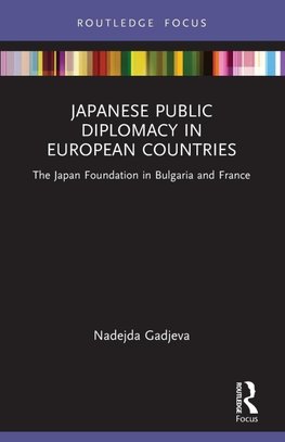 Japanese Public Diplomacy in European Countries