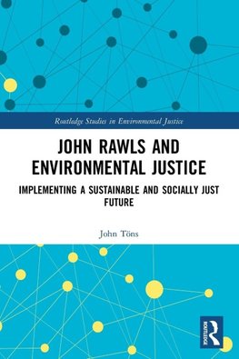 John Rawls and Environmental Justice