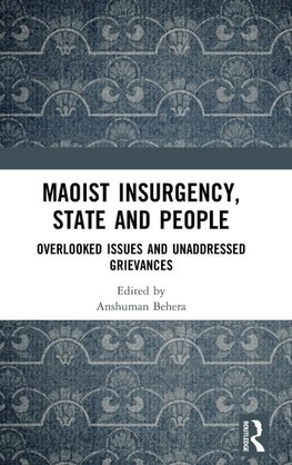 Maoist Insurgency, State and People