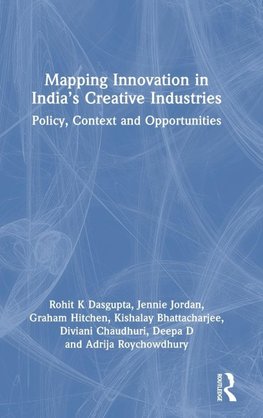 Mapping Innovation in India's Creative Industries