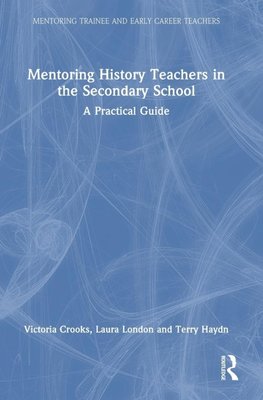 Mentoring History Teachers in the Secondary School