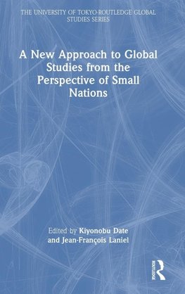 A New Approach to Global Studies from the Perspective of Small Nations