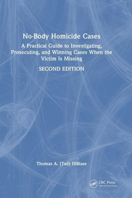 No-Body Homicide Cases