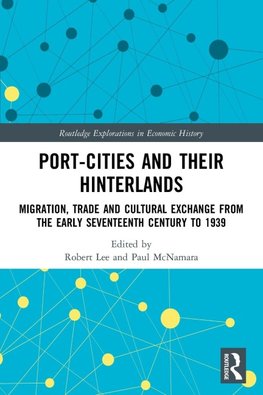 Port-Cities and their Hinterlands