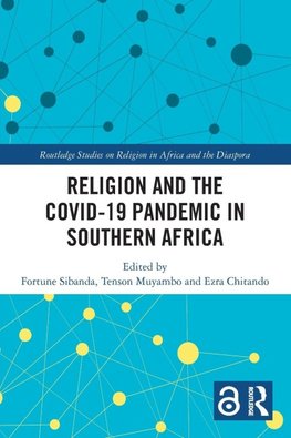 Religion and the COVID-19 Pandemic in Southern Africa