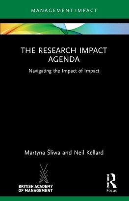 The Research Impact Agenda