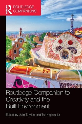 Routledge Companion to Creativity and the Built Environment