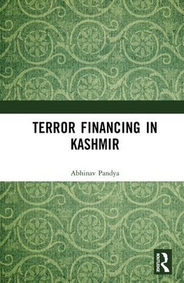 Terror Financing in Kashmir