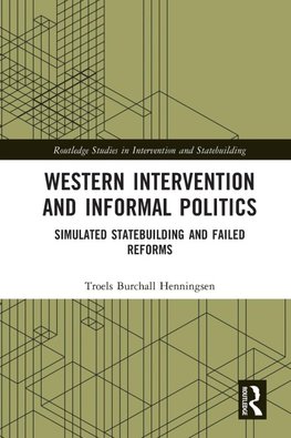 Western Intervention and Informal Politics