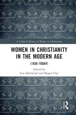 Women in Christianity in the Modern Age