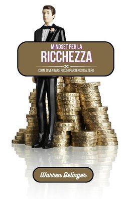 Mindset per la ricchezza