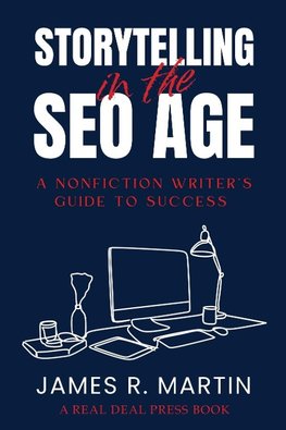 STORYTELLING IN THE SEO AGE