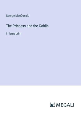 The Princess and the Goblin