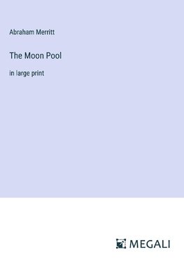 The Moon Pool