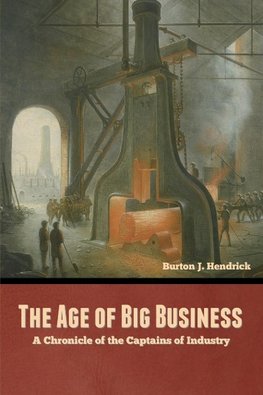 The Age of Big Business