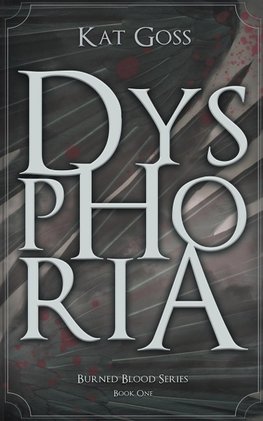 Dysphoria