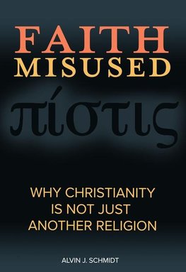 Faith Misused