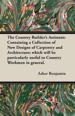 The Country Builder's Assistant