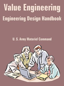 Value Engineering (Engineering Design Handbook)