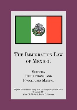 The Immigration Law of Mexico