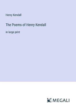 The Poems of Henry Kendall