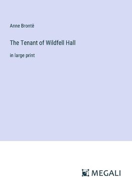 The Tenant of Wildfell Hall