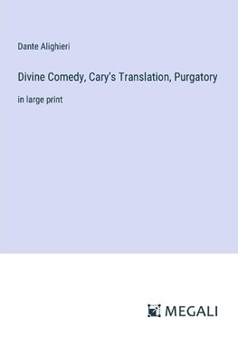 Divine Comedy, Cary's Translation, Purgatory