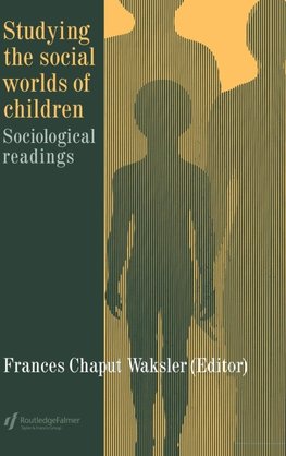 Studying The Social Worlds Of Children