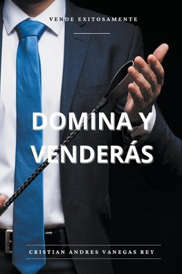 Domina Y Venderás