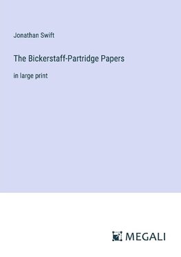 The Bickerstaff-Partridge Papers