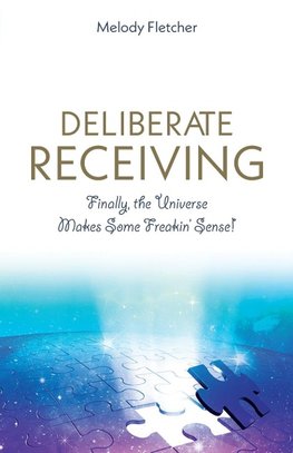 Deliberate Receiving