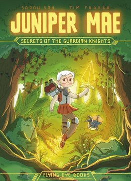 Juniper Mae: Secrets of the Guardian Knights